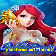 plataforma nu777.com